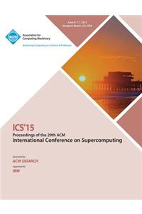 ICS 15 2015 International Conference on Supercomputing