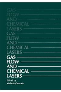 Gas Flow and Chemical Lasers