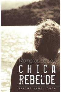 Memorias de Una Chica Rebelde