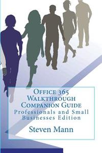 Office 365 Walkthrough Companion Guide