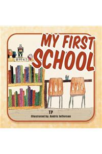 My First School