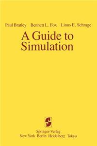 A Guide to Simulation
