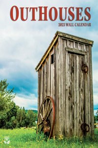 Outhouses 12x12 Photo Wall Calendar