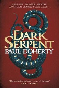 Dark Serpent (Hugh Corbett 18)