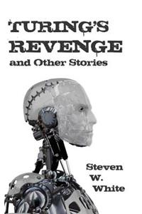 Turing's Revenge and Other Stories