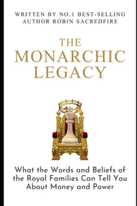 Monarchic Legacy