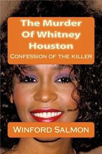 Murder Of Whitney Houston