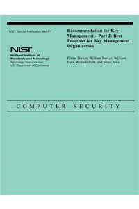 Recommendation for Key Management - Part 2