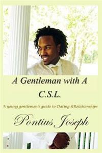 Gentleman with a C.S.L.
