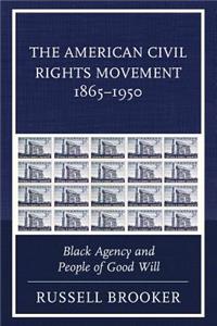 American Civil Rights Movement 1865-1950