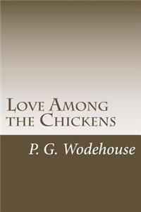 Love Among the Chickens
