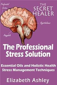 Professional Stress Solutution