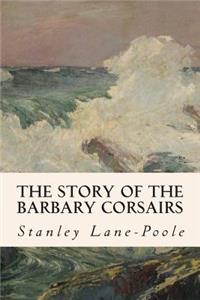 Story of the Barbary Corsairs