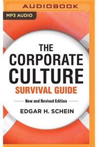 Corporate Culture Survival Guide, New and Revised Edition