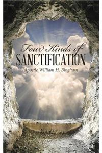 Four Kinds Of Sanctification