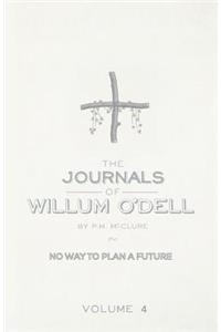 The Journals Of Willum O'Dell