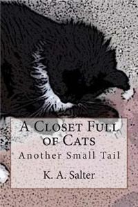 A Closet Full of Cats