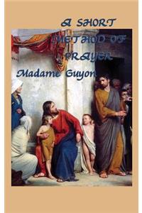 A Short Method of Prayer