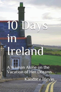 10 Days in Ireland