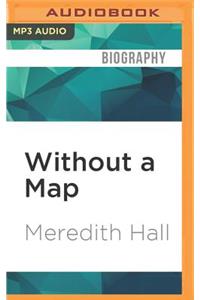 Without a Map