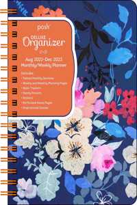 Posh: Deluxe Organizer 17-Month 2022-2023 Monthly/Weekly Hardcover Planner Calen