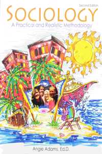 Sociology: A Practical and Realistic Methodology