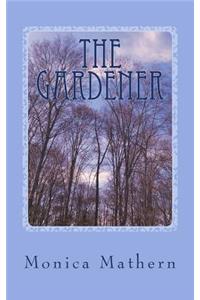 The Gardener