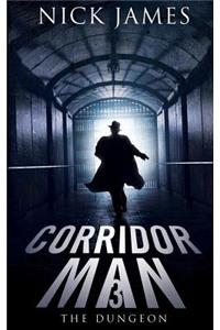 Corridor Man 3