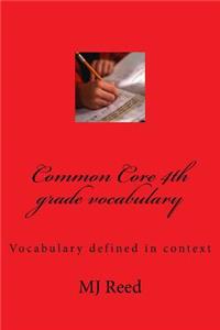 Common Core 4th grade vocabulary