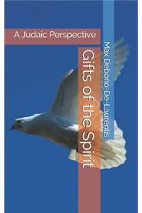 Gifts of the Spirit