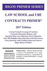 Rigos Primer Series Law School and Ube Contracts Primer: 2017 Edition