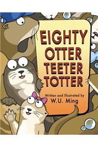 Eighty Otter Teeter Totter