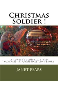 Christmas Soldier !