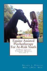 Equine Assisted Psychotherapy for At-Risk Youth