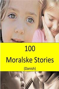 100 Moralske Stories (Danish)