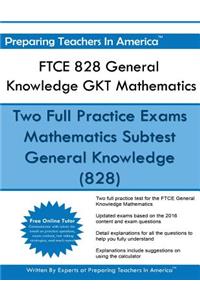 FTCE 828 General Knowledge GKT Mathematics
