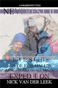 Neverest II New Insights