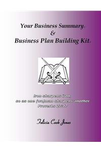 Your Business Plan Summary & Business Plan Building Kit