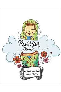 Russian Beauty Journal / Notebook / Diary: Notebook / Journal / Diary