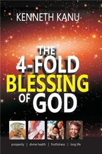 The 4 fold Blessing of God