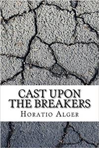 Cast upon the Breakers