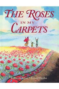 Roses in My Carpets