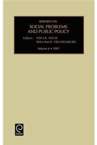 Research in Social Problems and Public Policy