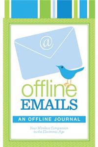 Offline Emails