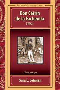 Don Catrin de La Fachenda (1832)