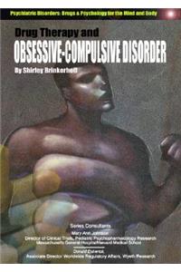 Drug Therapy and Obsessive-Compulisve Disorders