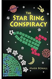 The Star Ring Conspiracy