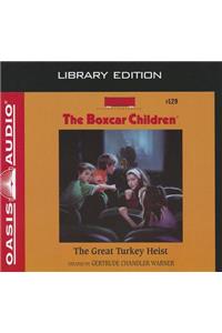 Great Turkey Heist (Library Edition)