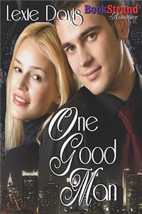 One Good Man (Bookstrand Publishing Romance)