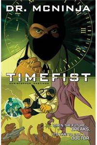 Adventures Of Dr. Mcninja Volume 2: Timefist